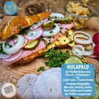 HULAPALU… unser zweihundertste „Fischbrötchen der Woche“!  